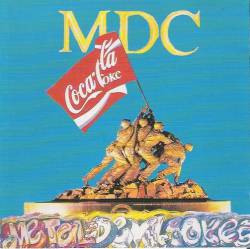 MDC : Metal Devil Cokes